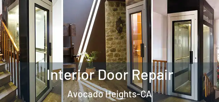 Interior Door Repair Avocado Heights-CA